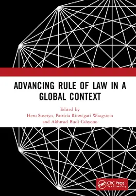 Susetyo / Rinwigati Waagstein / Budi Cahyono |  Advancing Rule of Law in a Global Context | Buch |  Sack Fachmedien