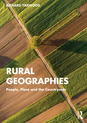 Yarwood | Rural Geographies | Buch | 978-1-138-32799-3 | sack.de