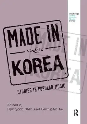 Shin / Lee | Made in Korea | Buch | 978-1-138-32831-0 | sack.de