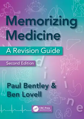 Bentley / Lovell |  Memorizing Medicine: Second Edition | Buch |  Sack Fachmedien