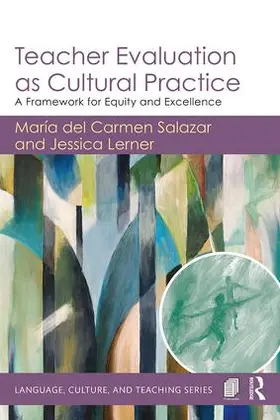 del Carmen Salazar / Lerner |  Teacher Evaluation as Cultural Practice | Buch |  Sack Fachmedien