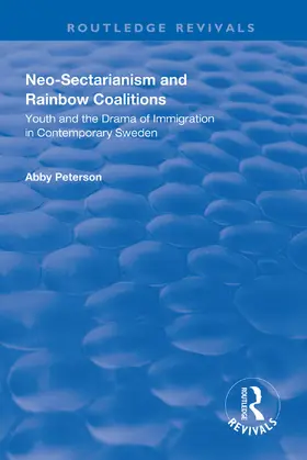 Peterson |  Neo-sectarianism and Rainbow Coalitions | Buch |  Sack Fachmedien