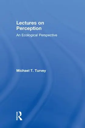 Turvey |  Lectures on Perception | Buch |  Sack Fachmedien