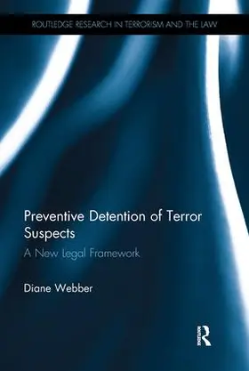 Webber | Preventive Detention of Terror Suspects | Buch | 978-1-138-33565-3 | sack.de