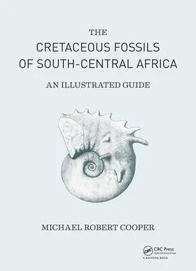 Cooper |  Cretaceous Fossils of South-Central Africa | Buch |  Sack Fachmedien