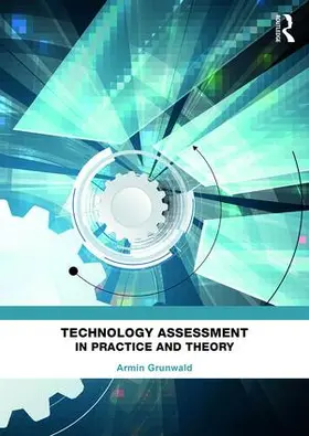 Grunwald |  Technology Assessment in Practice and Theory | Buch |  Sack Fachmedien