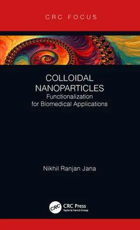 Jana |  Colloidal Nanoparticles | Buch |  Sack Fachmedien