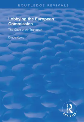 Kyrou | Lobbying in the European Commission | Buch | 978-1-138-33933-0 | www2.sack.de