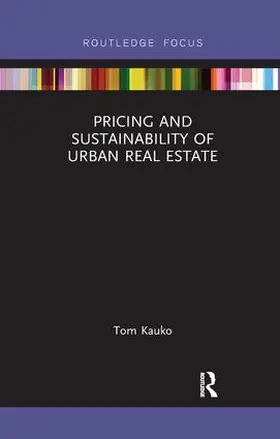 Kauko |  Pricing and Sustainability of Urban Real Estate | Buch |  Sack Fachmedien