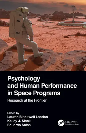 Landon / Slack / Salas |  Psychology and Human Performance in Space Programs | Buch |  Sack Fachmedien