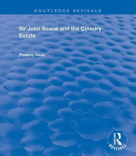 Dean |  Sir John Soane and the Country Estate | Buch |  Sack Fachmedien