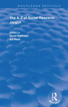 Robinson / Reed |  The A–Z of Social Research Jargon | Buch |  Sack Fachmedien