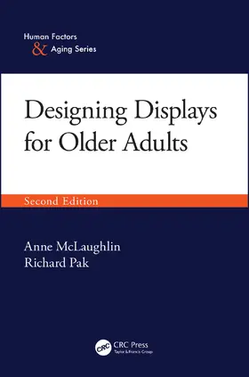 McLaughlin / Pak |  Designing Displays for Older Adults, Second Edition | Buch |  Sack Fachmedien