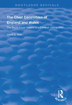 Wall |  The Chief Constables of England and Wales | Buch |  Sack Fachmedien