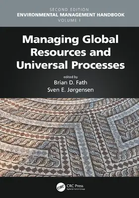 Fath / Jorgensen |  Managing Global Resources and Universal Processes | Buch |  Sack Fachmedien