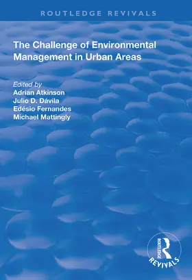Atkinson / Davila / Dávila |  The Challenge of Environmental Management in Urban Areas | Buch |  Sack Fachmedien