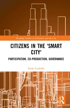 Cardullo |  Citizens in the 'Smart City' | Buch |  Sack Fachmedien