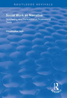 Hall |  Social Work as Narrative | Buch |  Sack Fachmedien