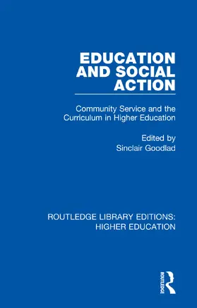 Goodlad |  Education and Social Action | Buch |  Sack Fachmedien