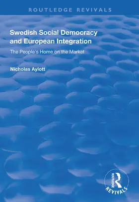 Aylott |  Swedish Social Democracy and European Integration | Buch |  Sack Fachmedien