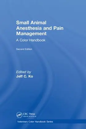 Ko |  Small Animal Anesthesia and Pain Management | Buch |  Sack Fachmedien