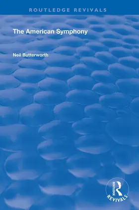 Butterworth |  The American Symphony | Buch |  Sack Fachmedien