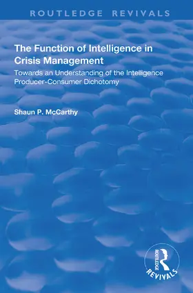 McCarthy |  The Function of Intelligence in Crisis Management | Buch |  Sack Fachmedien