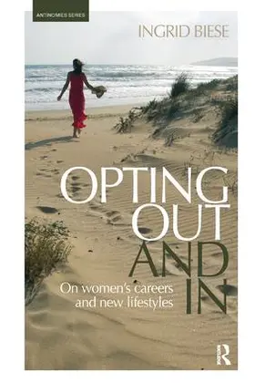 Biese |  Opting Out and In | Buch |  Sack Fachmedien