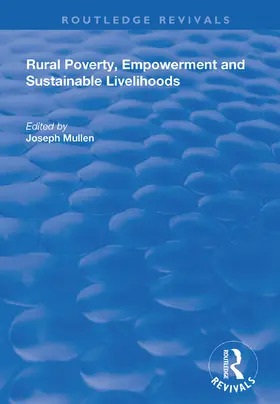 Mullen |  Rural Poverty, Empowerment and Sustainable Livelihoods | Buch |  Sack Fachmedien