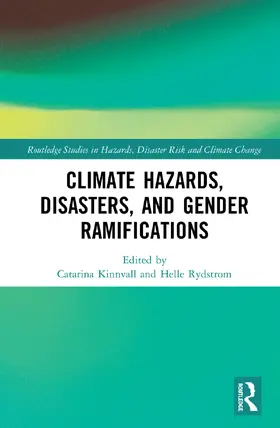 Kinnvall / Rydstrom |  Climate Hazards, Disasters, and Gender Ramifications | Buch |  Sack Fachmedien