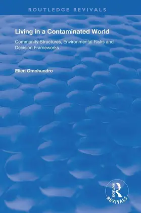 Omohundro | Living in a Contaminated World | Buch | 978-1-138-35640-5 | sack.de