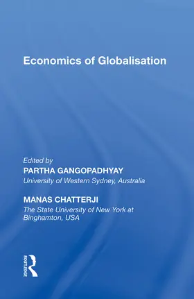 Gangopadhyay / Chatterji |  Economics of Globalisation | Buch |  Sack Fachmedien