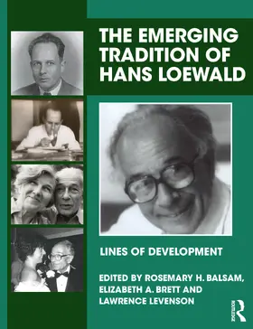 Balsam / Brett / Levenson |  The Emerging Tradition of Hans Loewald | Buch |  Sack Fachmedien