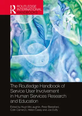 McLaughlin / Beresford / Cameron |  The Routledge Handbook of Service User Involvement in Human Services Research and Education | Buch |  Sack Fachmedien