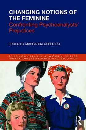 Cereijido | Changing Notions of the Feminine | Buch | 978-1-138-36051-8 | sack.de