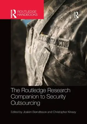 Berndtsson / Kinsey |  The Routledge Research Companion to Security Outsourcing | Buch |  Sack Fachmedien