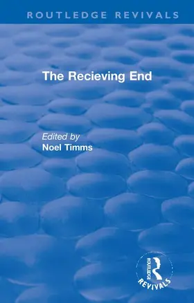 Timms |  The Receiving End | Buch |  Sack Fachmedien