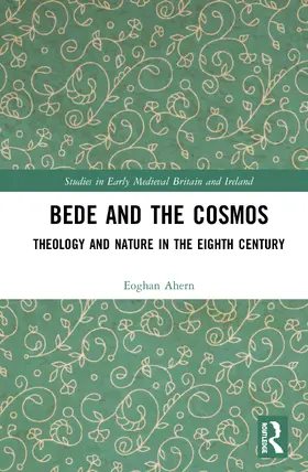 Ahern |  Bede and the Cosmos | Buch |  Sack Fachmedien