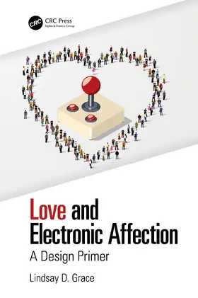 Grace | Love and Electronic Affection | Buch | 978-1-138-36723-4 | www2.sack.de