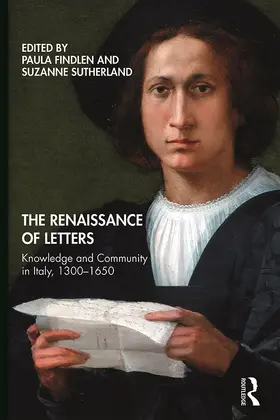 Findlen / Sutherland |  The Renaissance of Letters | Buch |  Sack Fachmedien