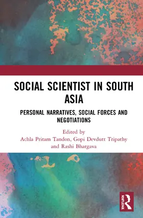 Tandon / Tripathy / Bhargava |  Social Scientist in South Asia | Buch |  Sack Fachmedien