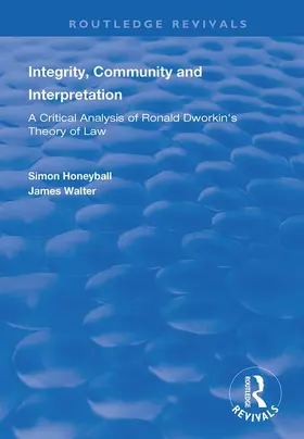 Walter / Honeyball |  Integrity, Community and Interpretation | Buch |  Sack Fachmedien