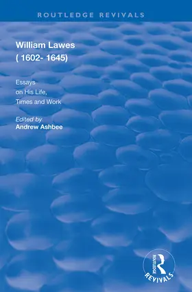 Ashbee | William Lawes (1602-1645) | Buch | 978-1-138-37022-7 | www2.sack.de