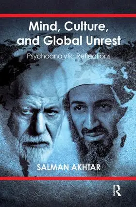 Akhtar |  Mind, Culture, and Global Unrest | Buch |  Sack Fachmedien