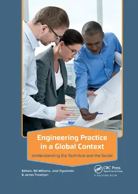 Williams / Figueiredo / Trevelyan | Engineering Practice in a Global Context | Buch | 978-1-138-37256-6 | sack.de