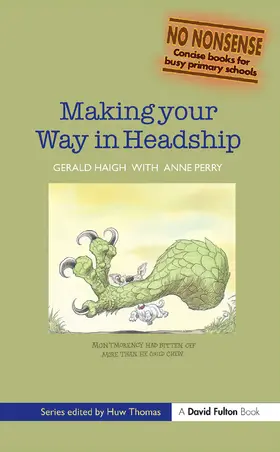 Haigh / Perry |  Making your Way in Headship | Buch |  Sack Fachmedien