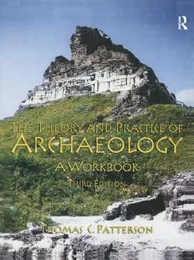 Patterson |  Theory and Practice of Archaeology | Buch |  Sack Fachmedien