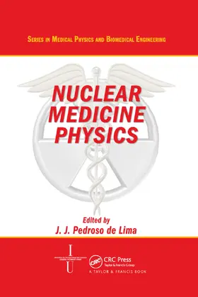 De Lima |  Nuclear Medicine Physics | Buch |  Sack Fachmedien