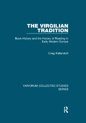Kallendorf |  The Virgilian Tradition | Buch |  Sack Fachmedien