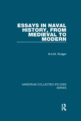 Rodger |  Essays in Naval History, from Medieval to Modern | Buch |  Sack Fachmedien